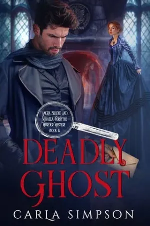 Deadly Ghost (Angus Brodie and Mikaela Forsythe Murder Mystery #12)