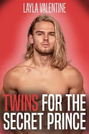 Twins for the Secret Prince (Even More Babies #8)