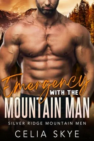 Emergency with the Mountain Man (Silver Ridge Mountain Men #1)