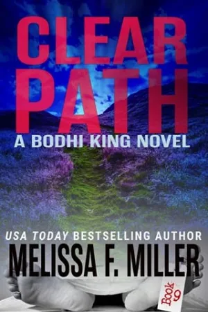 Clear Path (Bodhi King #9)