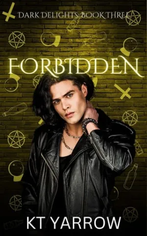 Forbidden (Dark Delights #3)