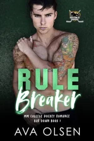 Rule Breaker (Bar Down #1)