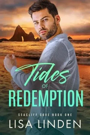 Tides of Redemption (Seacliff Cove #1)