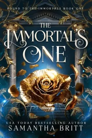 The Immortal’s One (Bound to the Immortals #1)