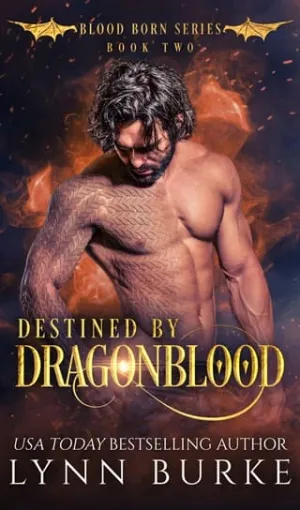 Destined By Dragonblood (Blood Born #2)