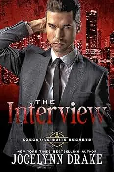 The Interview (Executive Suite Secrets)
