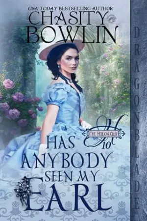 Has Anybody Seen My Earl? (The Hellion Club #10)