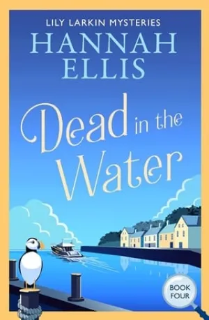 Dead in the Water (Lily Larkin Mysteries #4)