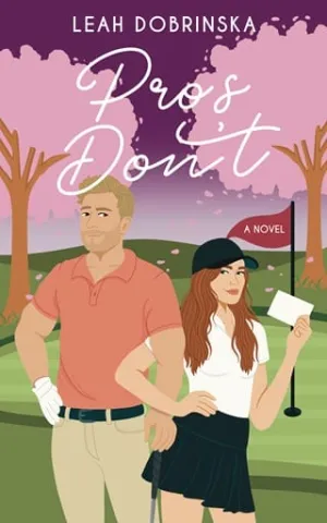 Pros Don’t (Fall In Love #4)