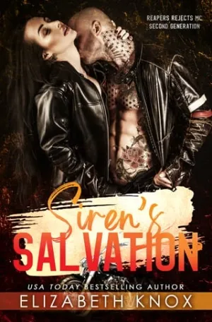 Siren’s Salvation (Reapers Rejects MC: Second Generation: Nevada #4)