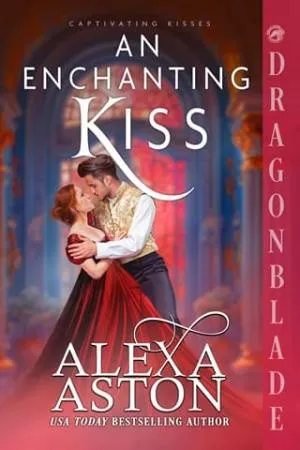An Enchanting Kiss (Captivating Kisses #5)