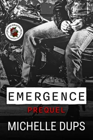 Emergence: Prequel (Queens Wraiths MC)