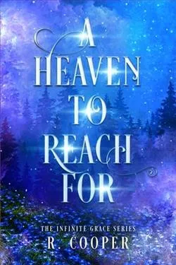 A Heaven to Reach For