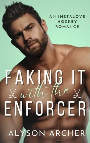 Faking It with the Enforcer (Toronto Thunder #3)