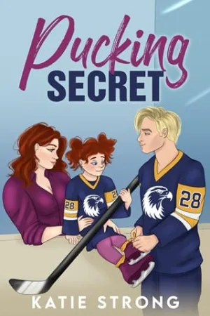 Pucking Secret (Night Hawks Hockey #4)