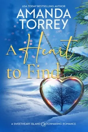 A Heart to Find (Sweetheart Island #2)