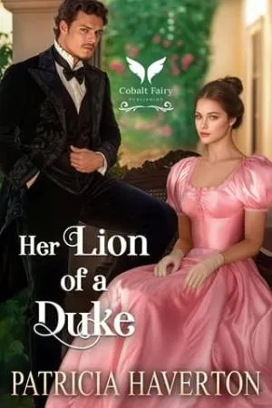 Her Lion of a Duke (Dukes & Beasts #3)