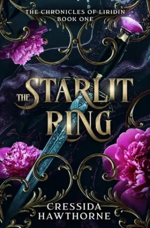 The Starlit Ring (The Chronicles of Liridin #1)