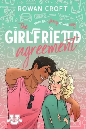 The Girlfriend Agreement (Conwick U #1)