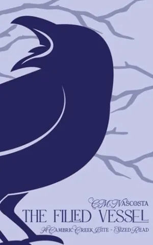 The Filled Vessel (Cambric Creek After Darkverse #4)