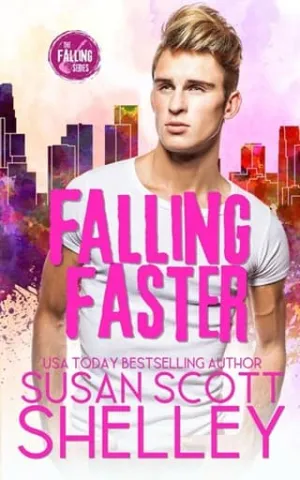 Falling Faster (Falling #1)