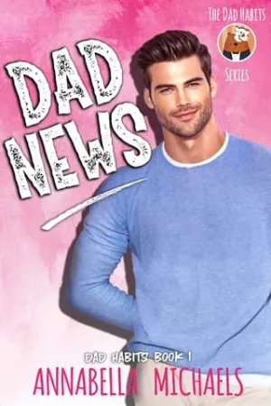 Dad News (Dad Habits #1)