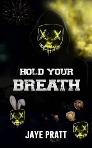 Hold Your Breath (Masked Men #5)