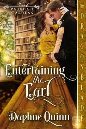 Entertaining the Earl (Vows in Vauxhall Gardens #2)
