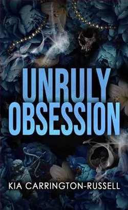 Unruly Obsession