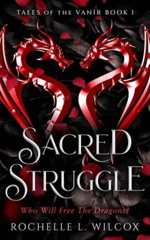 Sacred Struggle (Tales of the Vanir #1)