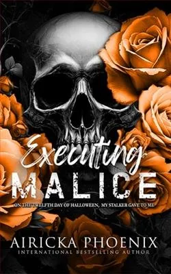Executing Malice