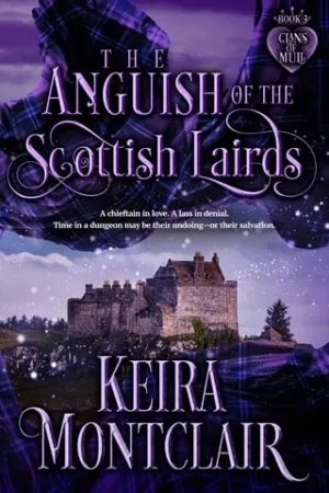 The Anguish of the Scottish Lairds (Clans of Mull #3)