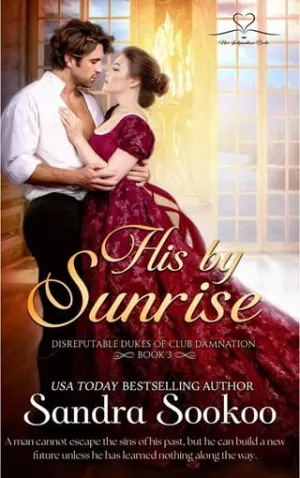 His By Sunrise (Disreputable Dukes of Club Damnation #3)