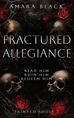 Fractured Allegiance