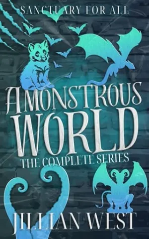 A Monstrous World: The Complete Series