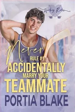 Rule 1: Never Accidentally Marry Your Teammate