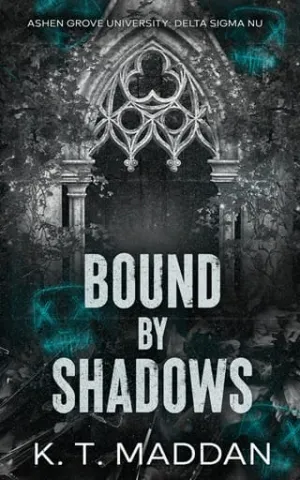 Bound By Shadows (Ashen Grove University #1)