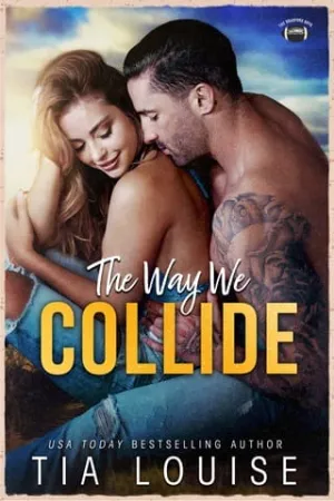 The Way We Collide (The Bradford Boys #5)