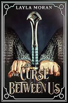 The Curse Between Us