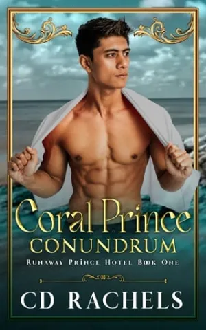 Coral Prince Conundrum (Runaway Prince Hotel #1)