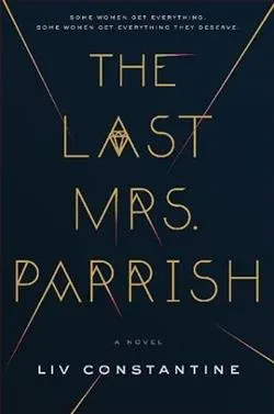 The Last Mrs. Parrish