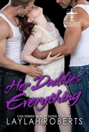 Her Daddies’ Everything (Crime Boss Daddies #5)