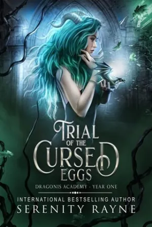 Trial of the Cursed Egg (Dragonis Academy, Year One)