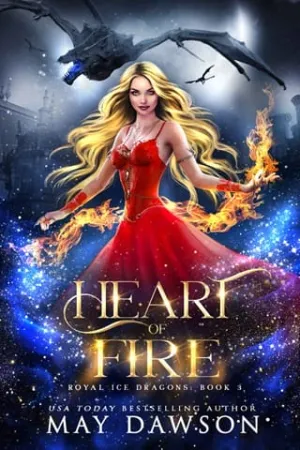 Heart of Fire (Royal Ice Dragons #3)