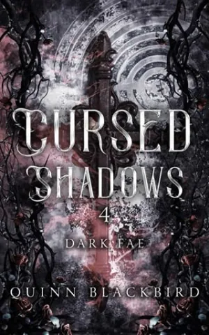 Cursed Shadows 4 (The Dark Fae)