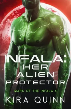 Infala: Her Alien Protector (Mark of the Infala #8)