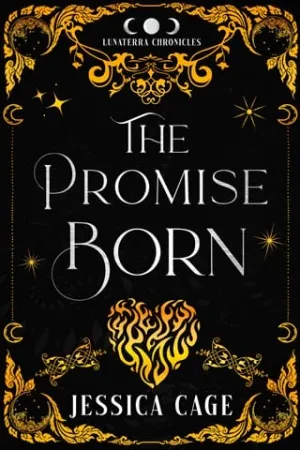 The Promise Born (The Lunaterra Chronicles #4)
