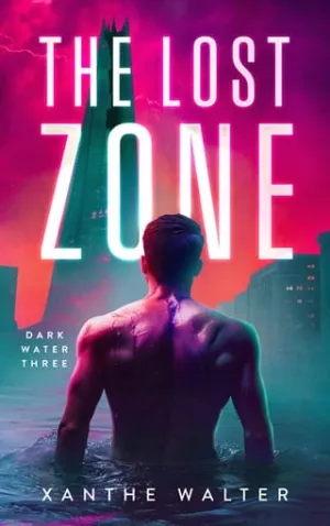 The Lost Zone (Dark Water #3)