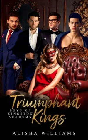Triumphant Kings (Boys Of Kingston Academy #3)