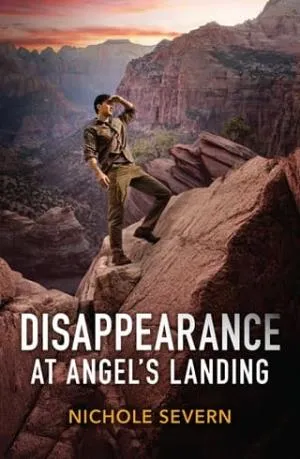 Disappearance at Angel’s Landing (Red Rock Murders #2)
